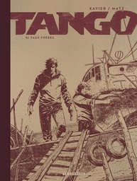Tango - TL N&B T09 - Faux Frères