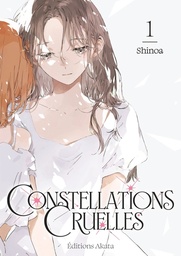 Constellations Cruelles - T01