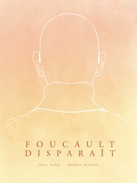Foucault disparaît