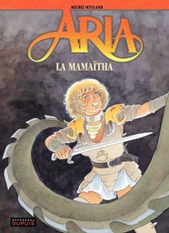 Aria - EO T31 - La Mamaïtha