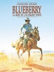 Blueberry - T11 - La Mine de l'Allemand perdu