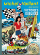 Michel Vaillant - T60 - Victoires oubliées