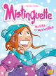 Mistinguette - T04 - Monts et Merveilles