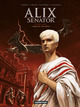 Alix Senator - T01 - Aquilae Cruoris - Edition latin