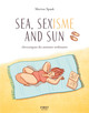 Sea, sexisme and sun
