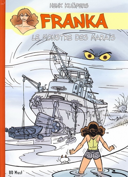 Franka - T06 - Le monstre des marais (dos rouge)