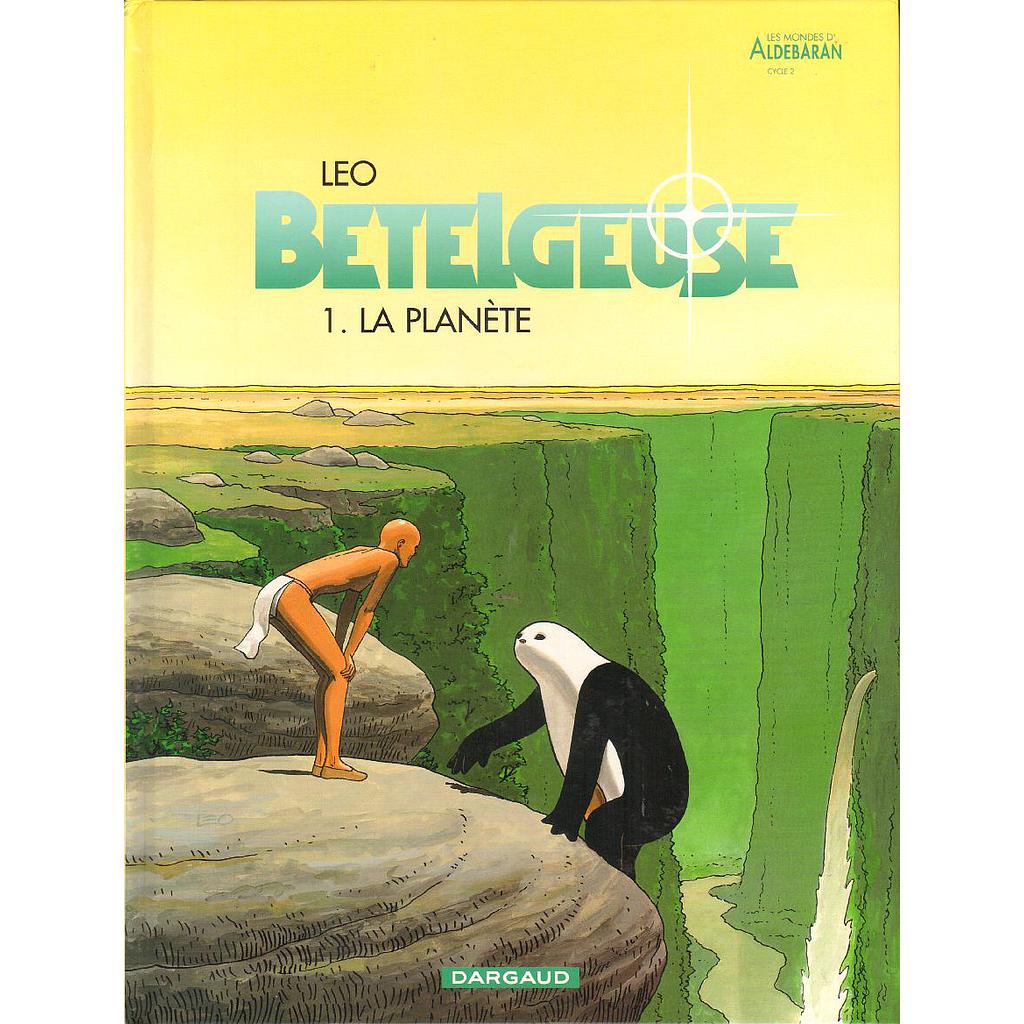 Bételgeuse - EO T01 - La planète