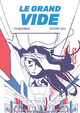 Le Grand Vide