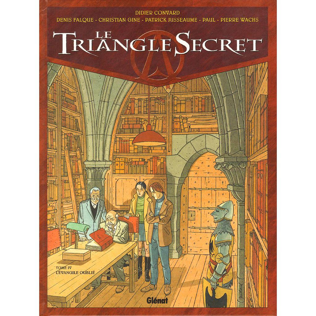 Le triangle secret - Cycle 01 EO T04 - L'évangile oublié