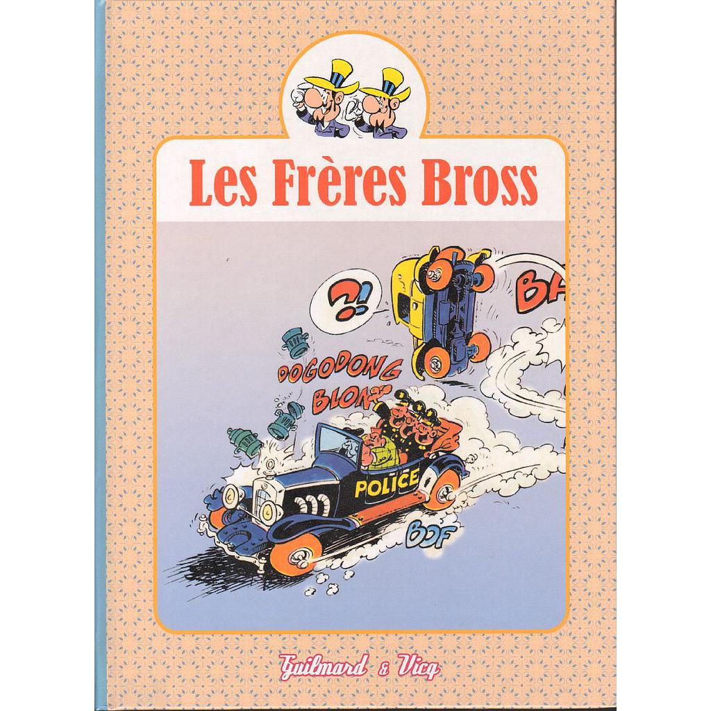 Les frères Bross - T01