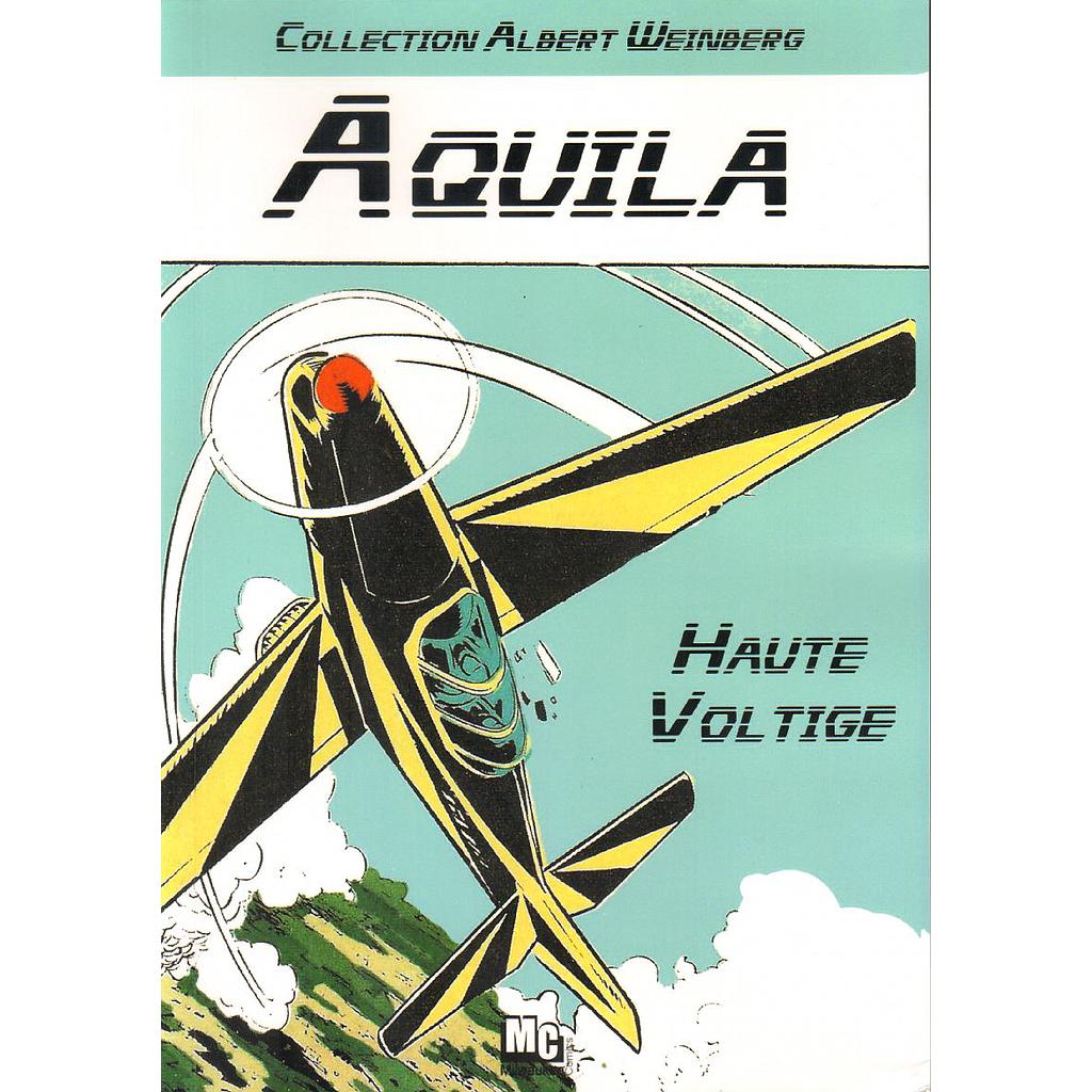 Aquila - Haute voltige