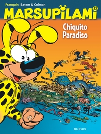 Marsupilami T22 - Chiquito Paradisio