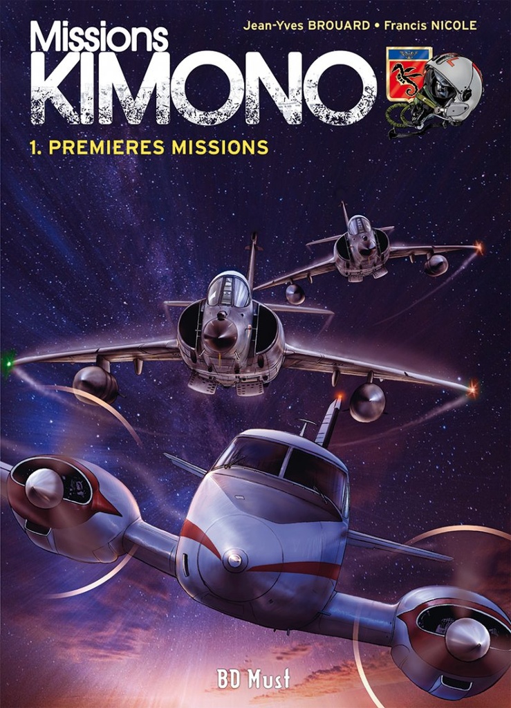 Missions Kimono - NED T01 - Premières missions