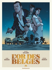 L'or des belges - T02