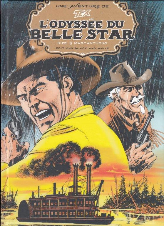 Une aventure de Tex - T06 - L'odyssée du Belle Star