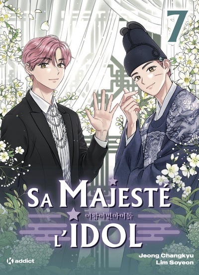 Sa Majesté l'Idol - T07
