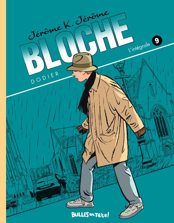 Jérôme K. Jérôme Bloche - Intégrale couleurs T09 - T25 à T27