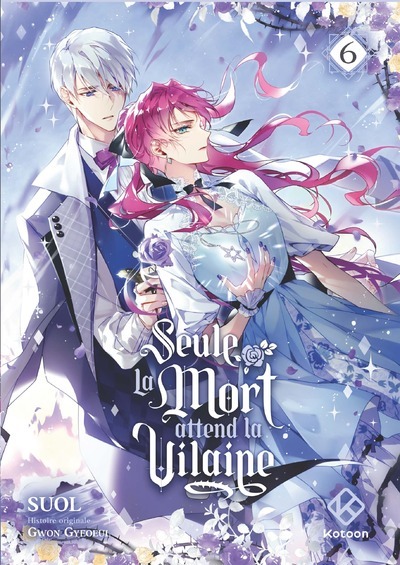 Seule la mort attend la vilaine - T06