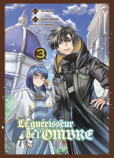 Le Guérisseur de l'Ombre - T03