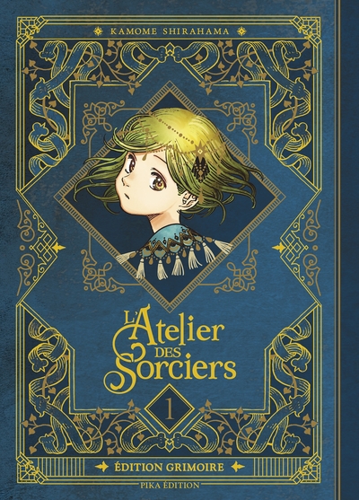 L'Atelier des Sorciers - Édition grimoire - T01