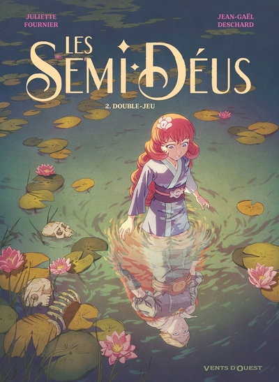 Les Semi-Déus - T02 - Double-jeu