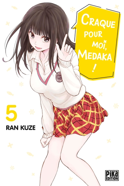 Craque pour moi, Medaka ! - T05
