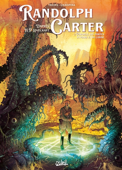 Randolph Carter - T02 - Par-delà les portes d'ivoire et de corne