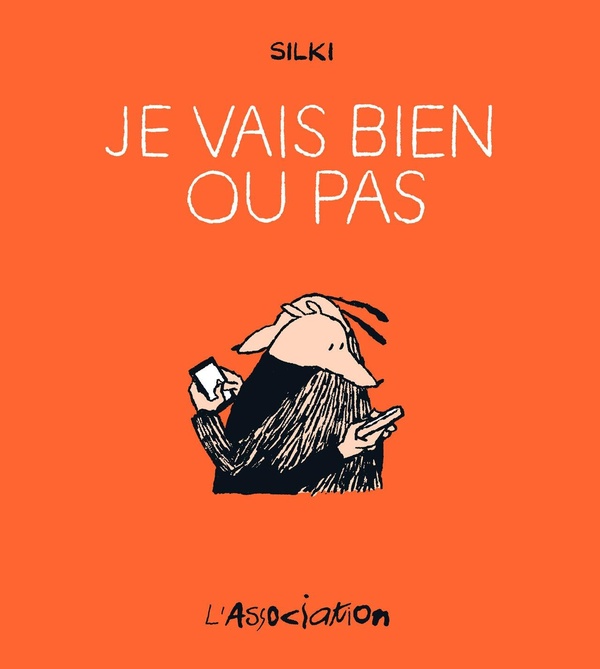 Je vais bien ou pas