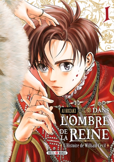 Dans l'ombre de la reine - T01 - L'Histoire de William Cecil