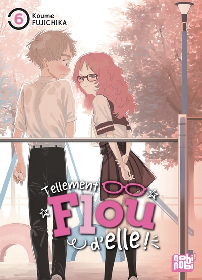 Tellement flou d'elle - T06