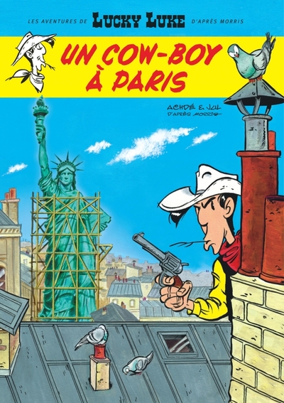 Lucky Luke d'après Morris - T08 - Un cow-boy à Paris - Souple