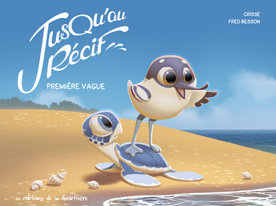 Jusqu au récif - T01 - Première vague
