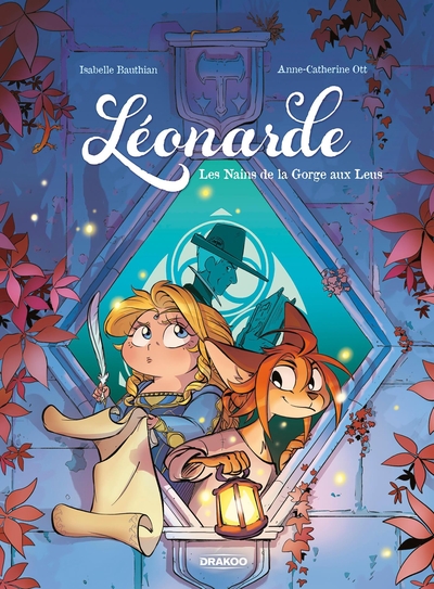 Léonarde - T02 - Les nains de la Gorge aux Leus