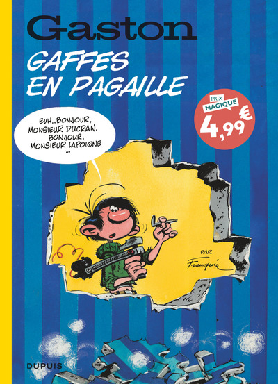Gaston (édition 2018) - T10 - Gaffes en pagaille