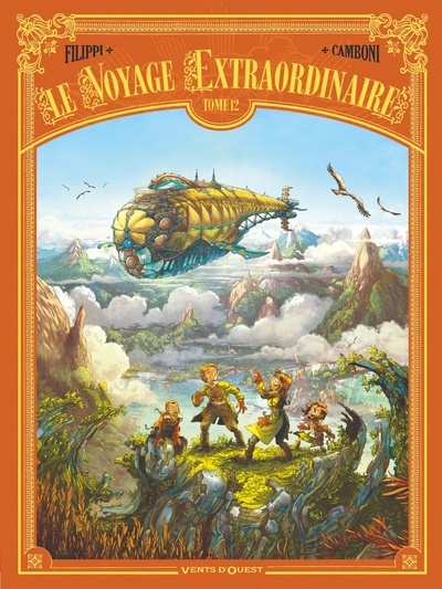 Le Voyage extraordinaire - T12 - Voyage au centre des terres