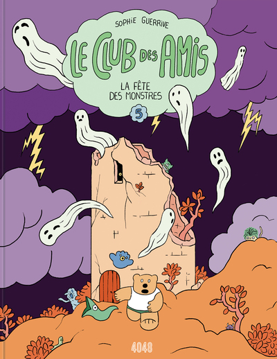 Le Club des amis - T05 - La fête des monstres