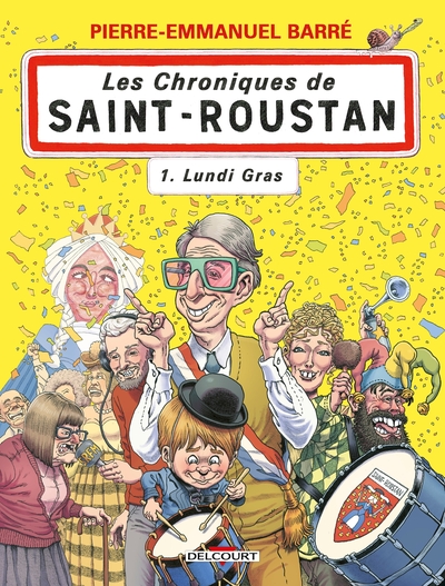 Les Chroniques de Saint-Roustan - T01 - Lundi gras