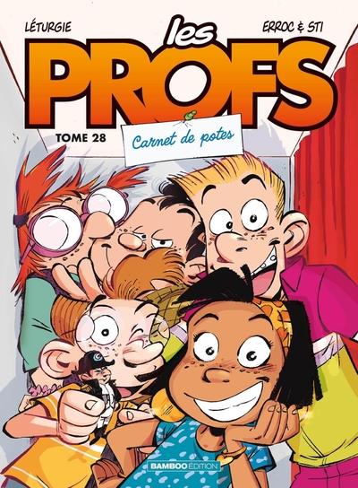 Les profs - T28 - Carnet de potes