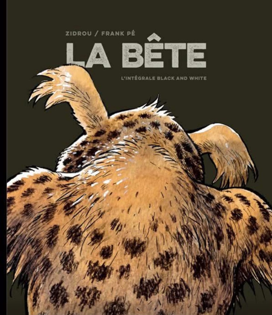 La bête - Intégrale (Black and White)