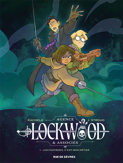 Agence Lockwood & associés - T01 - Les fantômes, c'est mon métier