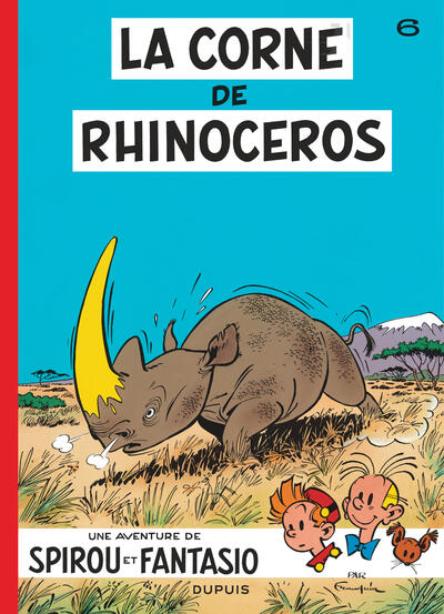 Spirou et Fantasio - T06 - La corne de rhinocéros - Promo
