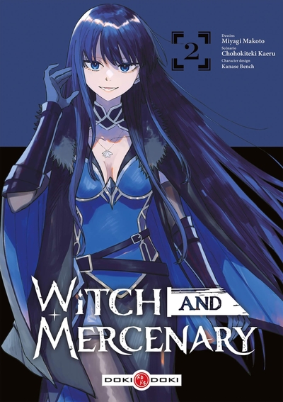 Witch and Mercenary - T02