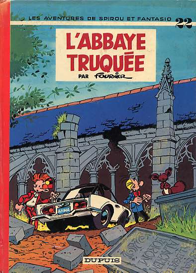 Spirou & Fantasio – EO T22 – L'abbaye truquée