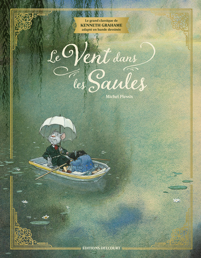 Le Vent dans les saules - Édition prestige