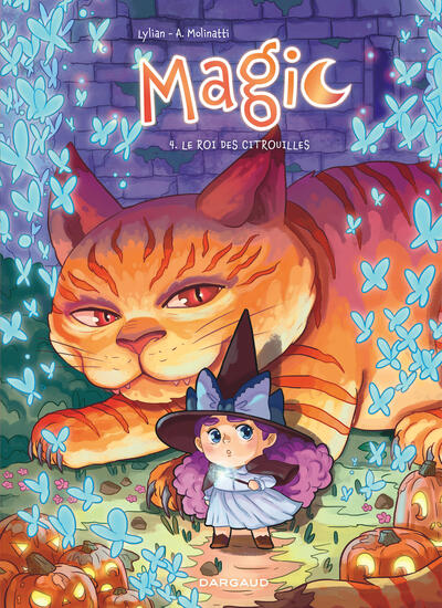 Magic - T04 - Le Roi des Citrouilles