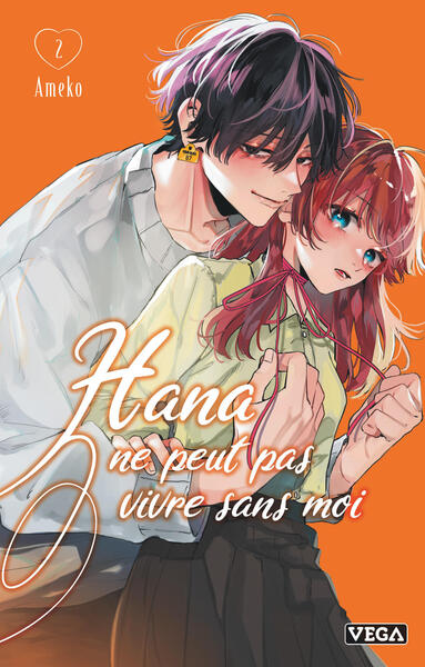 Hana ne peut pas vivre sans moi - T02