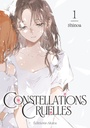 Constellations Cruelles - T01