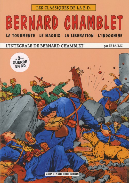 Bernard Chamblet - EO - La tourmente-le maquis-la libération-L'indochine