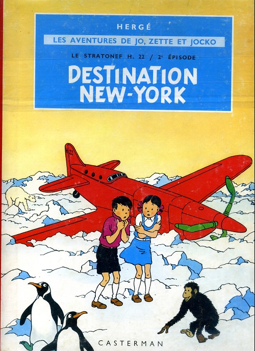 Jo, Zette et Jocko - Rééd1963 T02 - Destination New-York - Le Stratonef H.22 T2, 2 (B34)