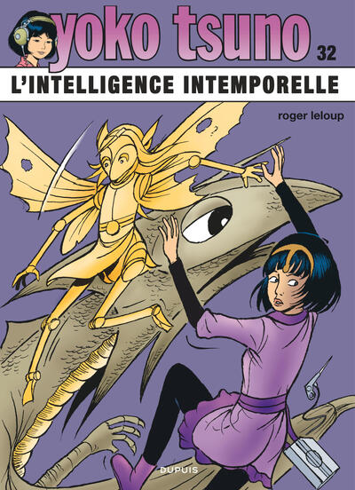 Yoko Tsuno - T32 - L’intelligence intemporelle